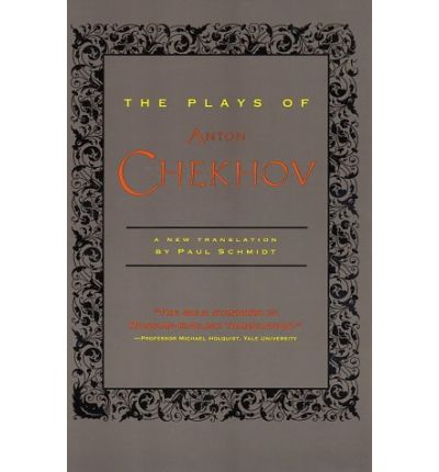 The Plays of Anton Chekhov - Anton Chekhov - Books - HarperCollins - 9780060928759 - April 8, 1998