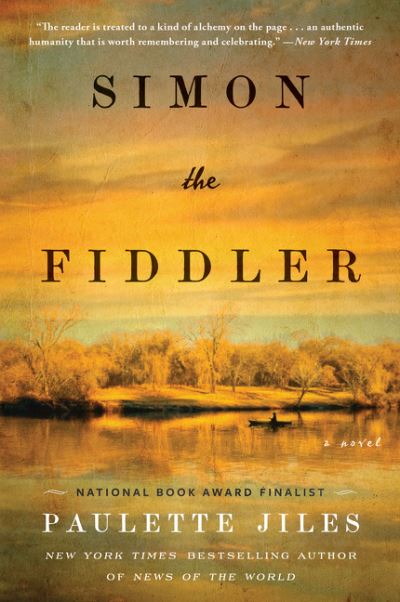 Cover for Paulette Jiles · Simon the Fiddler: A Novel (Paperback Book) (2021)