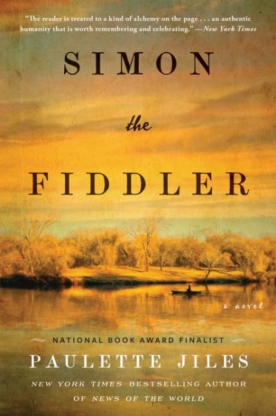 Cover for Paulette Jiles · Simon the Fiddler: A Novel (Paperback Bog) (2021)