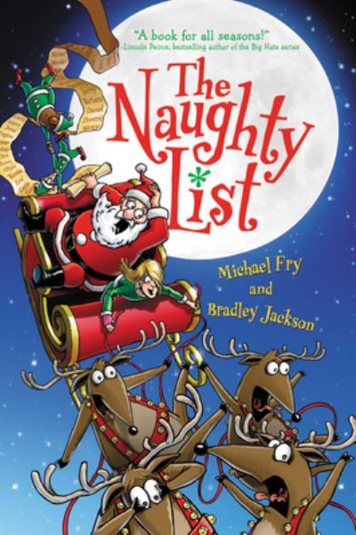 Cover for Michael Fry · The Naughty List: A Christmas Holiday Book for Kids (Paperback Book) (2020)