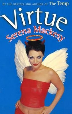 Virtue - Serena Mackesy - Bøger - Cornerstone - 9780099414759 - 5. oktober 2000