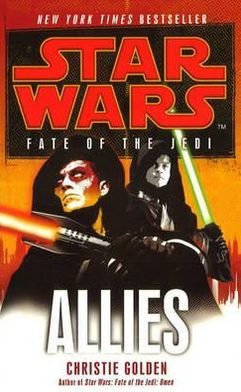 Cover for Christie Golden · Star Wars: Fate of the Jedi - Allies - Star Wars (Taschenbuch) (2011)