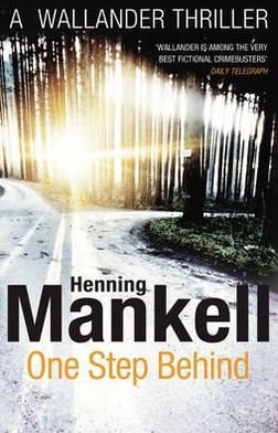 Cover for Henning Mankell · One Step Behind: Kurt Wallander - Kurt Wallander (Taschenbuch) (2012)