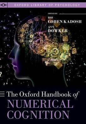 Cover for Oxford Handbook of Numerical Cognition - Oxford Library of Psychology (Paperback Book) (2016)