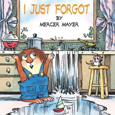 Cover for Mercer Mayer · I Just Forgot (Little Critter) - Pictureback (R) (Pocketbok) (1999)