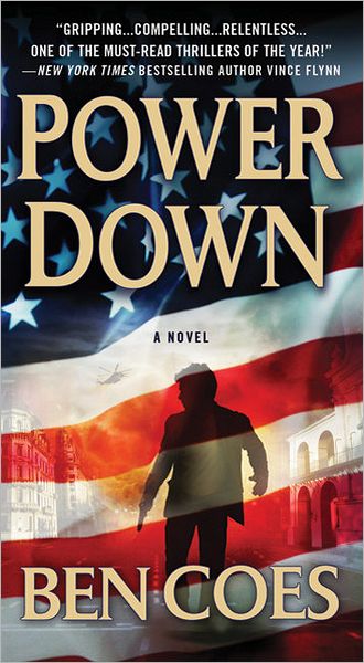 Cover for Ben Coes · Power Down - A Dewey Andreas Novel (Paperback Book) [Reprint edition] (2011)