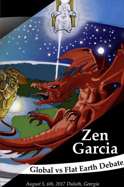 Cover for Zen Garcia · Globe vs. Flat Earth Debate (Bok) (2018)