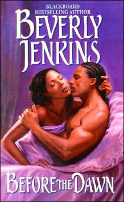 Cover for Beverly Jenkins · Before the Dawn (Paperback Book) [First Avon Books Paperback Printing edition] (2001)