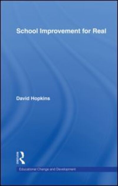 Cover for David Hopkins · School Improvement for Real (Inbunden Bok) (2001)