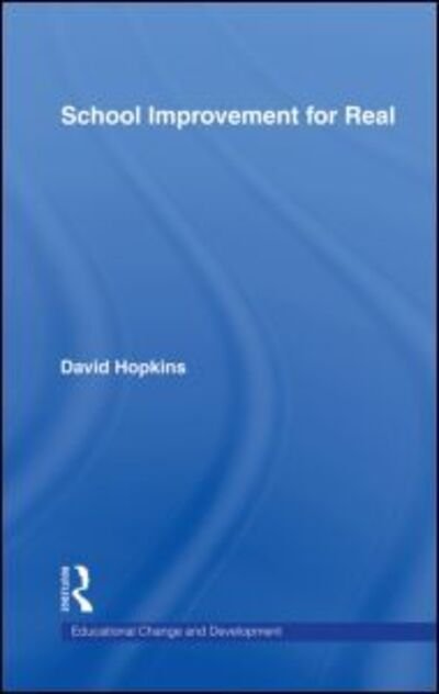 Cover for David Hopkins · School Improvement for Real (Gebundenes Buch) (2001)