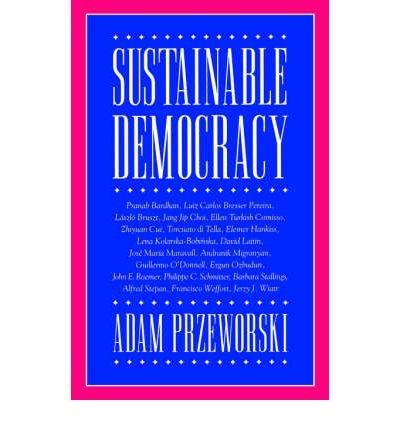 Cover for Przeworski, Adam (University of Chicago) · Sustainable Democracy (Paperback Book) (1995)