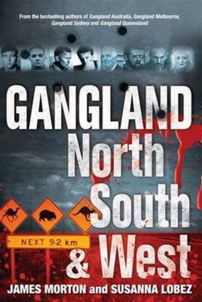 Cover for James Morton · Gangland North South &amp; West (Pocketbok) (2014)