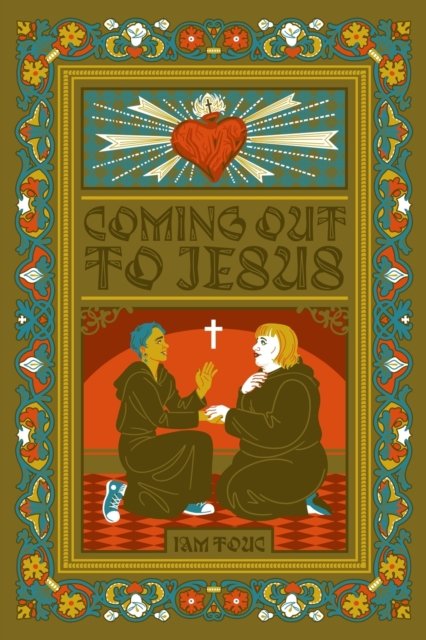 Cover for Iam Touc · Coming Out to Jesus (Taschenbuch) (2021)