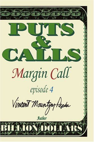 Cover for Kira Mountjoy-pepka · Puts and Calls: Margin Call, Episode Iv (Taschenbuch) (2002)