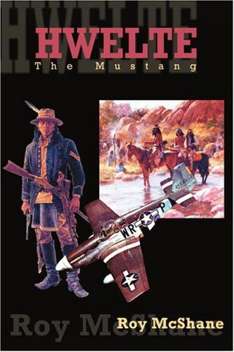 Cover for Clinton Petrie · Hwelte: the Mustang (Paperback Book) (2004)
