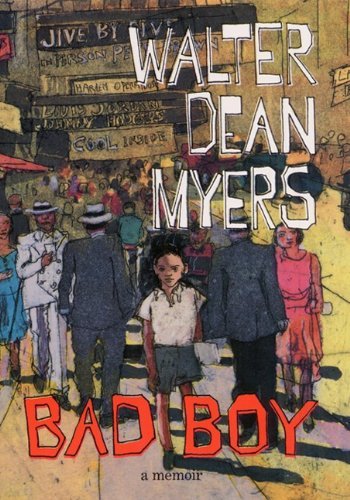 Cover for Walter Dean Myers · Bad Boy: a Memoir (Hardcover bog) [Turtleback School &amp; Library Binding edition] (2002)