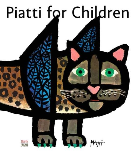 Cover for Celestino Piatti · Piatti for Children (Gebundenes Buch) (2022)
