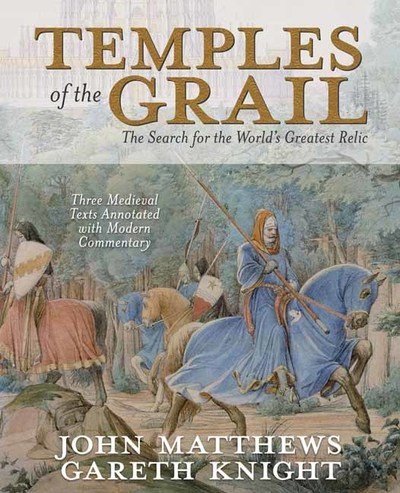 Cover for John Matthews · Temples of the Grail: The Search for the World's Greatest Relic (Paperback Bog) (2019)