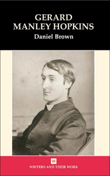 Cover for Daniel Brown · Gerard Manley Hopkins - Writers and Their Work (Taschenbuch) (2004)