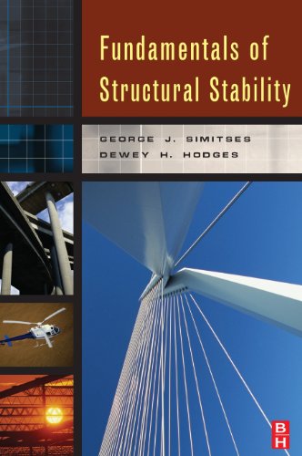 Cover for Simitses, George (Professor Emeritus University of Cincinnati &amp; Georgia Tech, OH &amp; GA, USA) · Fundamentals of Structural Stability (Hardcover Book) (2005)