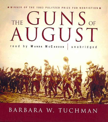 The Guns of August - Barbara W. Tuchman - Audiobook - Blackstone Audio, Inc. - 9780786165759 - 15 marca 2012