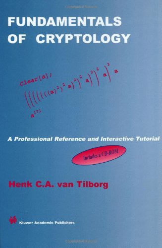 Cover for Henk C.a. Van Tilborg · Fundamentals of Cryptology: A Professional Reference and Interactive Tutorial - The Springer International Series in Engineering and Computer Science (Book) [2000 edition] (1999)