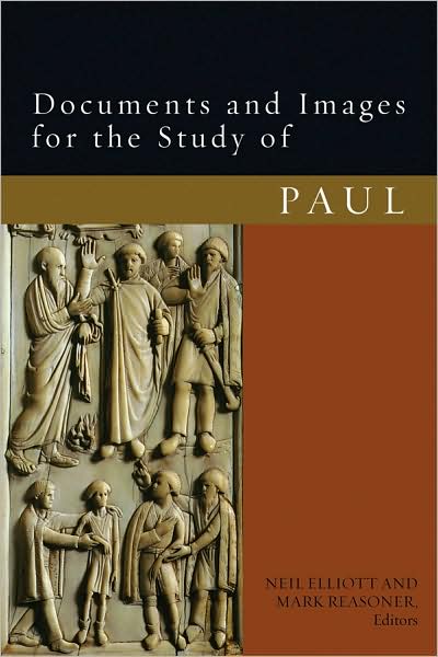 Cover for Neil Elliott · Documents and Images for the Study of Paul (Paperback Book) (2010)