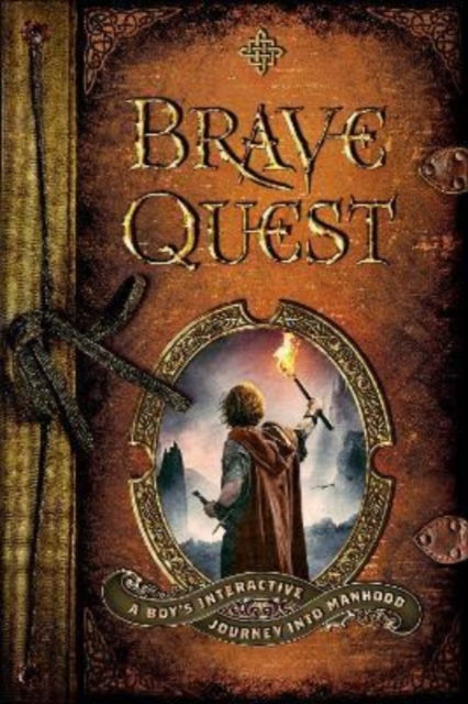 Cover for Dean Briggs · Brave Quest – A Boy's Interactive Journey into Manhood (Taschenbuch) (2022)