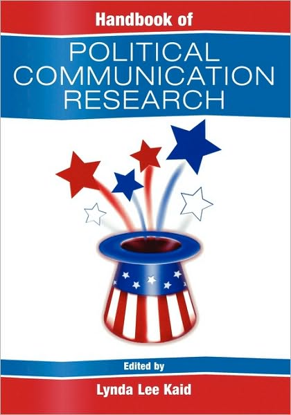 Cover for Kaid, Lynda Lee, Professor · Handbook of Political Communication Research - Routledge Communication Series (Paperback Book) (2004)