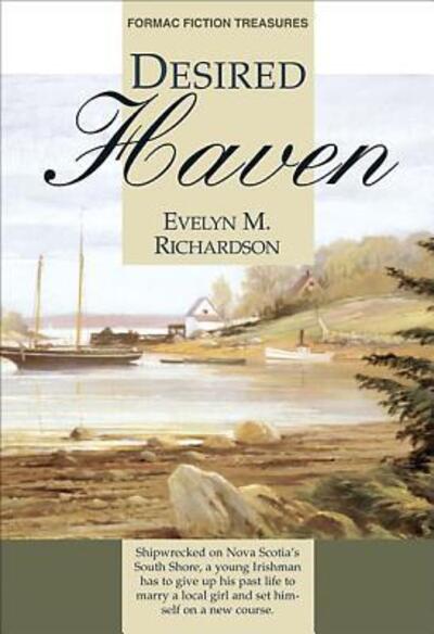 Cover for Evelyn Richardson · Desired Haven (Paperback Book) (2005)