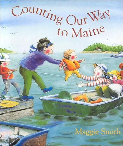 Counting Our Way to Maine - Maggie Smith - Bøker - Rowman & Littlefield - 9780892727759 - 1. april 2008