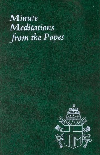 Minute Meditations from the Popes - Jude Winkler - Bøker - Catholic Book Publishing Corp - 9780899421759 - 1994