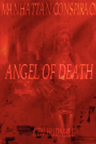 Cover for Ken Hudnall · Manhattan Conspiracy Iii: Angel of Death (Paperback Book) [1st edition] (2003)