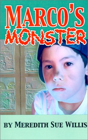 Cover for Meredith Sue Willis · Marco's Monster (Paperback Book) (2001)