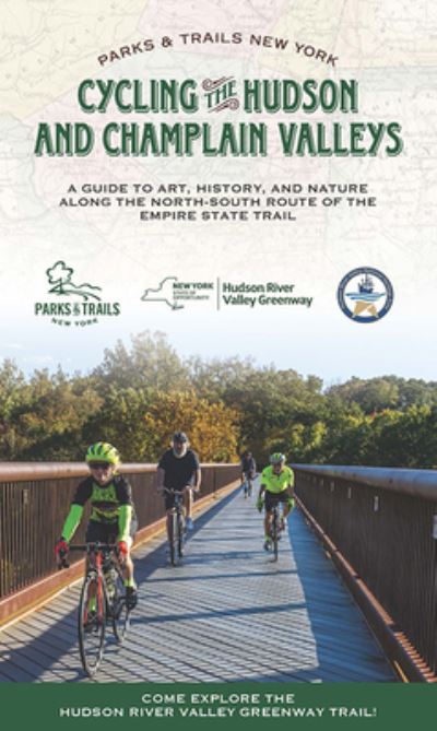 Cover for Parks &amp; Trails New York · Cycling the Hudson and Champlain Valleys (Paperback Book) (2022)