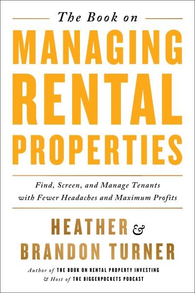 Cover for Brandon Turner · The book on managing rental properties (Book) (2015)