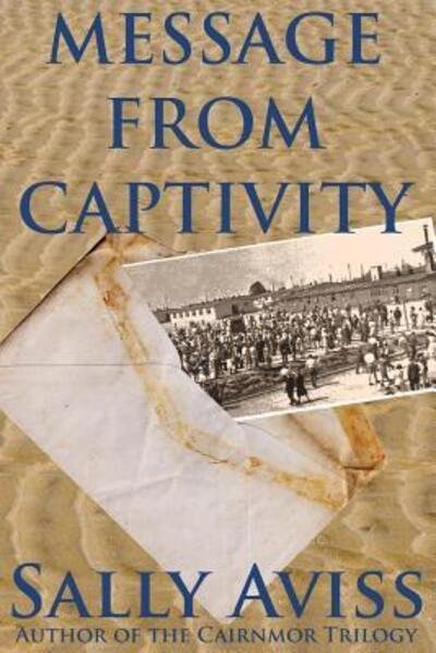 Cover for Sally Aviss · Message from Captivity (Paperback Book) (2016)