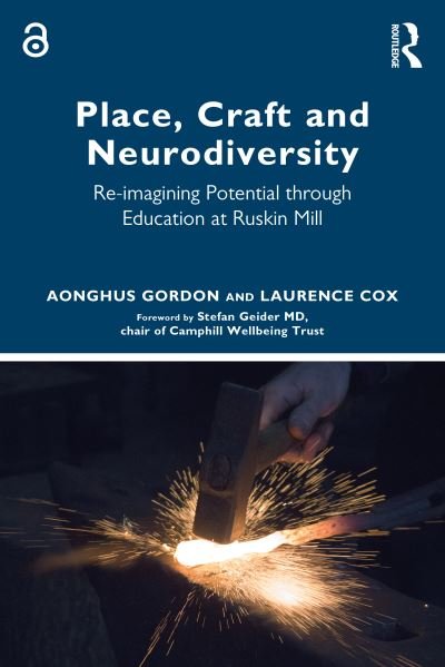 Cover for Aonghus Gordon · Place, Craft and Neurodiversity: Re-imagining Potential through Education at Ruskin Mill (Paperback Book) (2023)