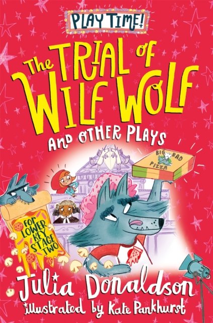 Cover for Julia Donaldson · The Trial of Wilf Wolf and other plays (Taschenbuch) (2024)
