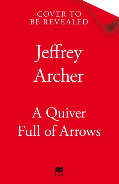 Cover for Jeffrey Archer · A Quiver Full of Arrows (Paperback Book) (2024)
