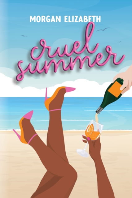 Cover for Morgan Elizabeth · Cruel Summer (Paperback Book) (2023)