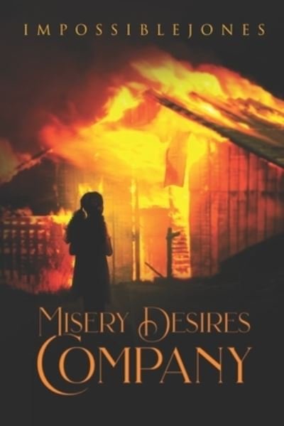 Cover for Impossible Jones · Misery Desires Company (Paperback Book) (2019)