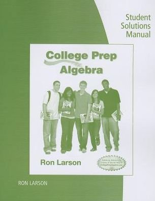 Cover for Larson · Student Solutions Manual for Larson's College Prep Algebra (Paperback Book) (2013)