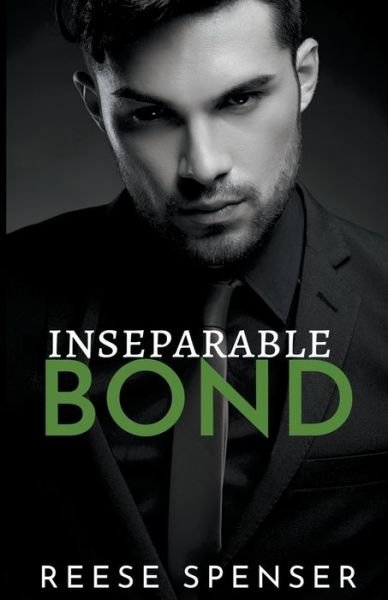 Cover for Reese Spenser · Inseparable Bond (Paperback Book) (2020)