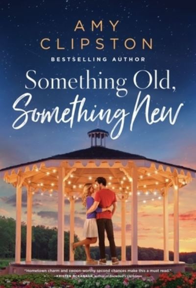 Cover for Amy Clipston · Something Old, Something New: A Sweet Contemporary Romance (Taschenbuch) (2024)