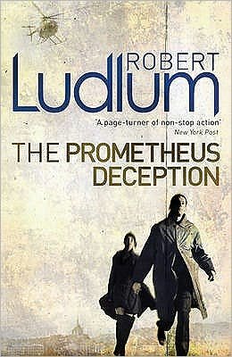 Cover for Robert Ludlum · The Prometheus Deception (Pocketbok) (2010)