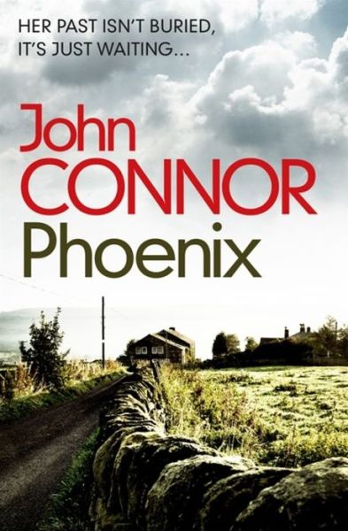 Cover for John Connor · Phoenix - Karen Sharpe (Paperback Book) (2019)