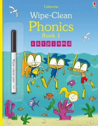 Wipe-clean Phonics book 1 - Wipe-clean Phonics - Mairi Mackinnon - Books - Usborne Publishing Ltd - 9781409597759 - 2016