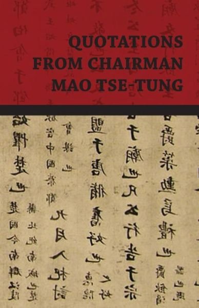 Cover for Mao Tse-tung · Quotations from Chairman Mao Tse-tung (Paperback Bog) (2008)