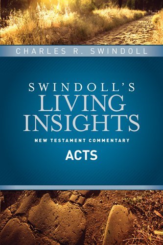 Cover for Charles R. Swindoll · Insights on Acts - Swindolls Living Insights New (Inbunden Bok) (2016)